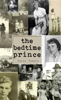 The bedtime prince B0BZWXQR9X Book Cover