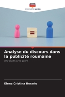 Analyse du discours dans la publicité roumaine (French Edition) 6208122708 Book Cover