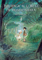The Magical Forest of Hoshigahara Vol. 1 1966523467 Book Cover