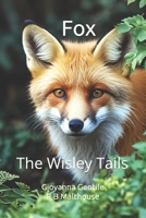 Fox: The Wisley Tails B0GCHZZWYC Book Cover
