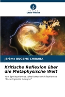Kritische Reflexion über die Metaphysische Welt (German Edition) 6208313600 Book Cover