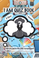 I AM QUIZ: JOBS B0H7DLF498 Book Cover