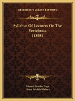 Syllabus of Lectures on the Vertebrata 1014856116 Book Cover