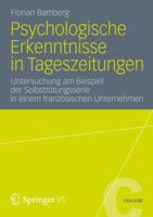 Psychologische Erkenntnisse in Tageszeitungen: Untersuchung Am Beispiel Der Selbsttotungsserie in Einem Franzosischen Unternehmen 3531198483 Book Cover