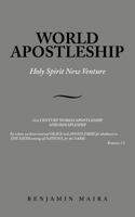 World Apostleship: Holy Spirit New Venture 1467897140 Book Cover