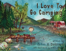I Love To Go Camping 1737804123 Book Cover
