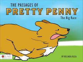 The Passages of Pretty Penny: The Big Race 1617770221 Book Cover