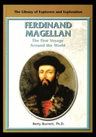 Ferdinand Magellan: The First Voyage Around the World 1435888928 Book Cover