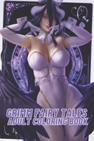 Grimm Fairy Tales Adult Coloring Book: 50+ Grimm Fairy Tales Adult Sexy Illustrations With High Quality In Black And White. Perfect Coloring Book For Adults B08W36X9ZR Book Cover