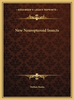 New Neuropteroid Insects 0548482209 Book Cover