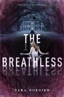 The Breathless 1524714763 Book Cover