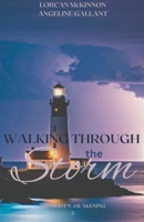 Walking Through The Storm B0BY3SL7GM Book Cover