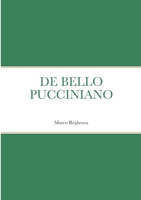 DE BELLO PUCCINIANO 1471088472 Book Cover