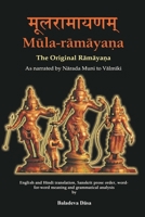 Mula-ramayana: The Original Ramayana B09SBYDDB6 Book Cover