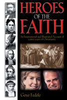 Heroes of the Faith 0882709348 Book Cover