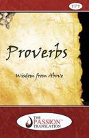 Proverbs: Wisdom from Above 1424549426 Book Cover