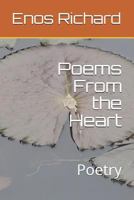 Poems From the Heart: Poetry 1717804152 Book Cover