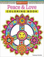 Peace  Love Coloring Book 1574219634 Book Cover