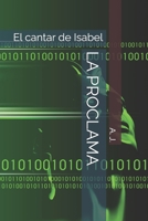 LA PROCLAMA: El cantar de Isabel (Spanish Edition) B0FR9BNQBG Book Cover