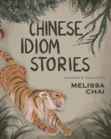 Chinese Idiom Stories B0C1JJZCDB Book Cover