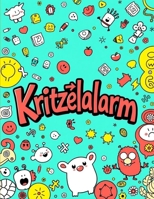 Kritzelalarm (German Edition) B0F7QTSKWW Book Cover