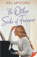 The Other Side of Forever 1636798128 Book Cover