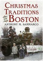 Christmas Traditions in Boston 1635000572 Book Cover