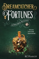 Dreamcatcher: Fortunes 1733407138 Book Cover