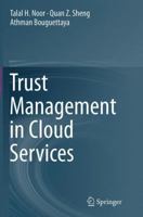 Trust Management in Cloud Services 3319122495 Book Cover