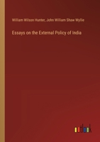 Essays on the External Policy of India 3385379687 Book Cover