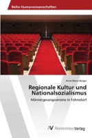 Regionale Kultur Und Nationalsozialismus 3639720598 Book Cover