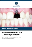 Biomaterialien für Zahnimplantate 6207313852 Book Cover