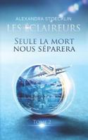 Seule la mort nous séparera 1720254443 Book Cover