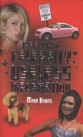 The Book of Celebrity Useless Information 1844546519 Book Cover