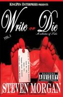 Write or Die Vol. 1 1613647409 Book Cover