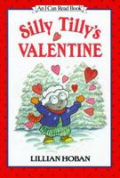 Silly Tilly's Valentine (I Can Read Book, An: Level 1) 0064442233 Book Cover