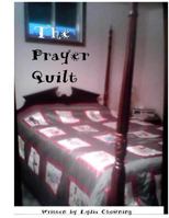 The Prayer Quilt: Stitching my prayers 1718608578 Book Cover