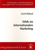 Ethik Im Internationalen Marketing: Notwendigkeit Und Gestaltungsmoglichkeiten Unter Besonderer Berucksichtigung Der Entwicklungslander 389673153X Book Cover