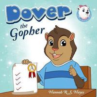 Dover the Gopher 1486600905 Book Cover