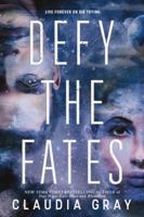 Defy the Fates 0316440752 Book Cover