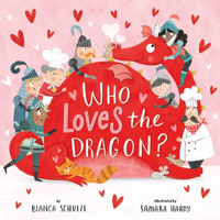 Who Loves the Dragon? 1951100433 Book Cover