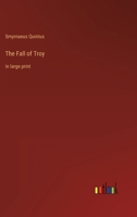 The Fall of Troy: in large print 3368303090 Book Cover