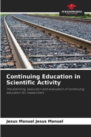 Continuing Education in Scientific Activity 6206409619 Book Cover