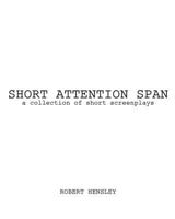 Short Attention Span 1975634128 Book Cover