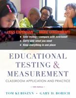 Educational Testing and Measurement: Classroom Application and Practice