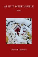 As If It Were Visible 1500933171 Book Cover