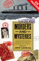 Unsolved Murders And Mysteries 0751508969 Book Cover