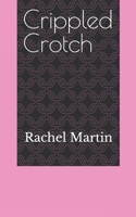 Crippled Crotch B0F7FT2D35 Book Cover