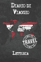Diario di Viaggio Lettonia: 6x9 Diario di viaggio I Taccuino con liste di controllo da compilare I Un regalo perfetto per il tuo viaggio in Lettonia e per ogni viaggiatore 1675030405 Book Cover