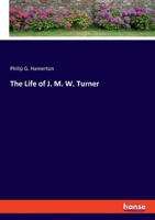 The Life Of J.m.w. Turner, R.a 1444625632 Book Cover